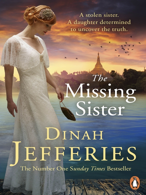 Title details for The Missing Sister by Dinah Jefferies - Wait list